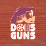"DollsGuns"