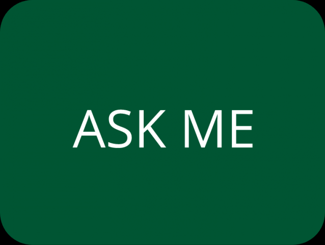Ask Me