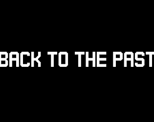 Back to the Past