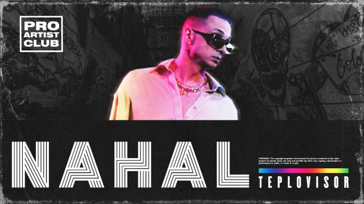 Nahal - Тепловизор (live) Pro artist