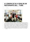 A LONDRA SI VA A CENA IN UN RISTORANTE DEL... TUBE