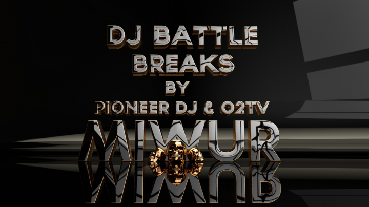 MIWUR - DJ Battle by Pioneer DJ & о2тв [BREAKS]
