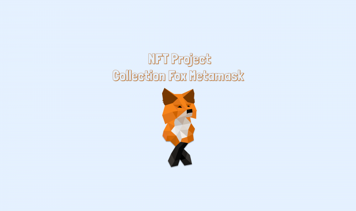 Fox Metamask Collection