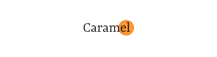 Caramel