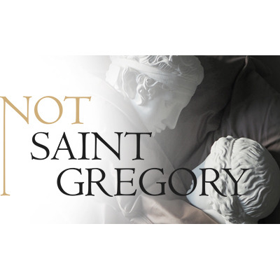 Увидимся в постели — Not Saint Gregory