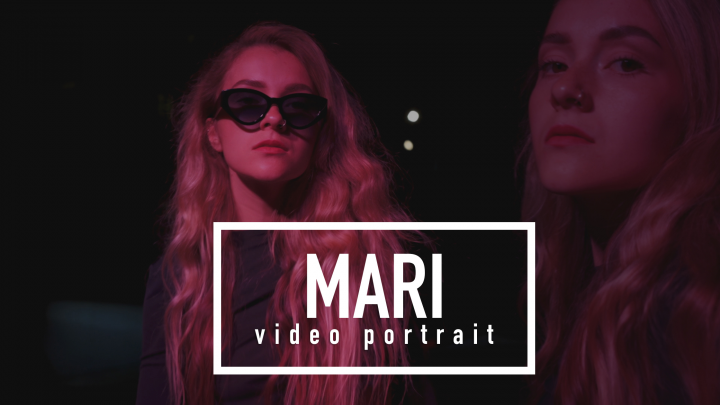 Видеопортрет – MARI #2
