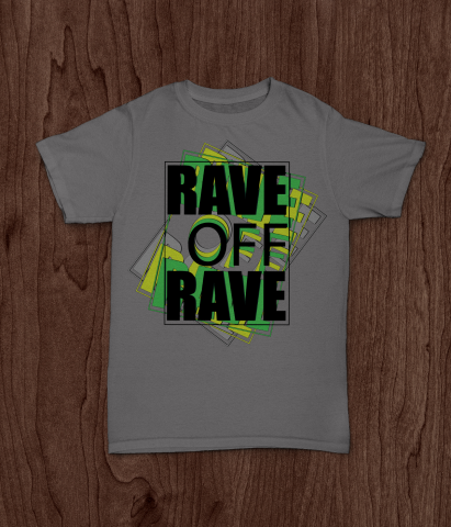 RAVE off RAVE
