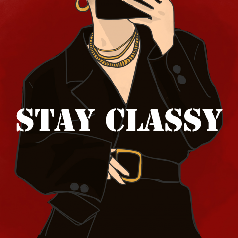 stay classy