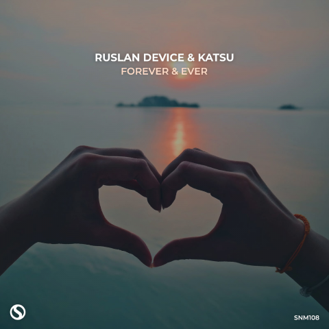 Ruslan Device & Katsu - Forever & Ever (Synchronized Music)