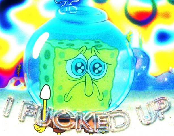 F*CKED UP
