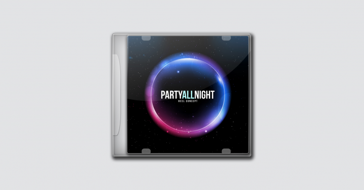 Reel Concept - Party All Night