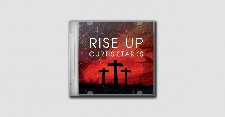 Curtis Starks - Rise Up