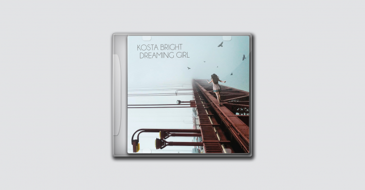Kosta Bright - Dreaming Girl