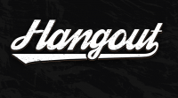 Hangout