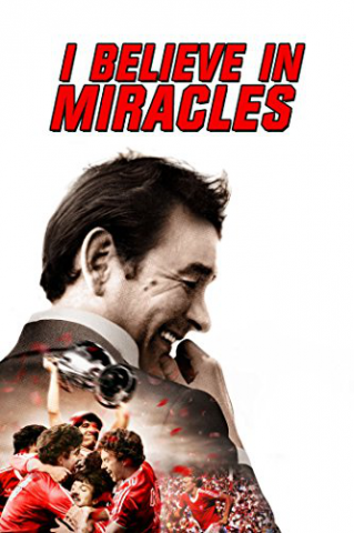 Документальный фильм «I Believe in Miracles» (2015)