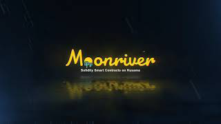 Moonriver intro