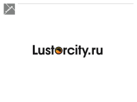Lustorcity.ru