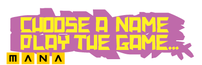 Choose A Name Play the Game