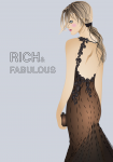 Rich and fabulous
