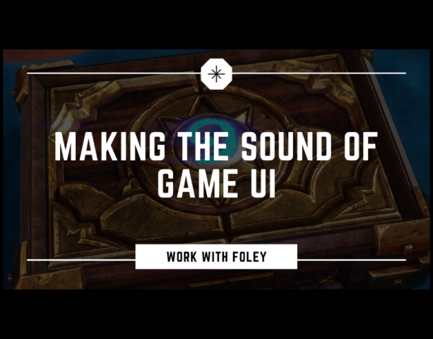 Sound redesign for game UI