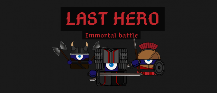 Last Hero: Immortal battle