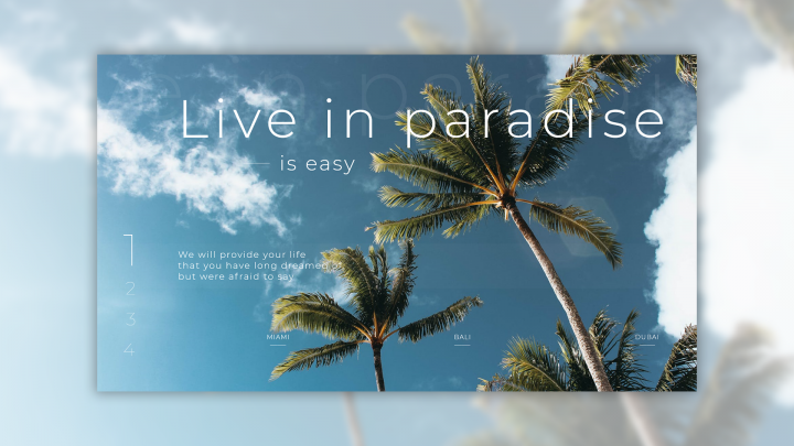 Live in paradise
