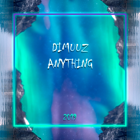(Обложка)DiMuuz - Anything
