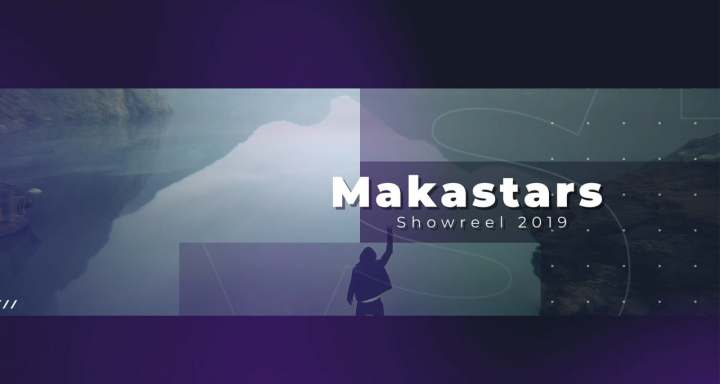Makastars - Showreel 2019