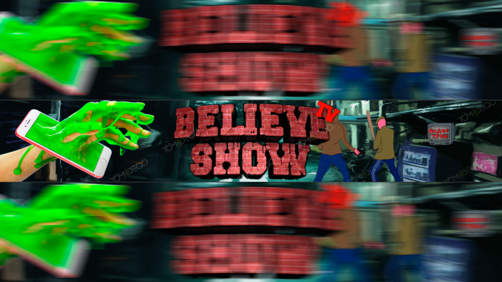 BELIEVE SHOW