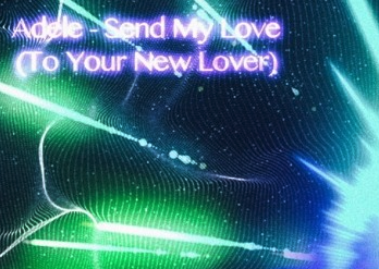 DeliriumBox - Send My Love (Adele Cover)
