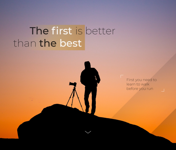 The first is better than the best