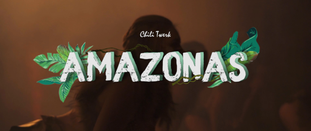 CHILI TWERK AMAZONAS