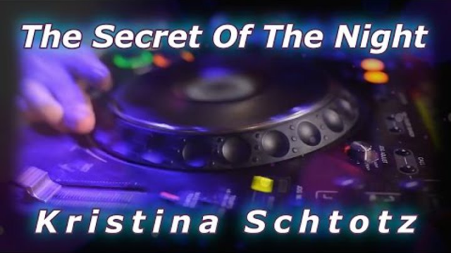 Музыкальный клип Kristina Schtotz - The Secret Of The Night