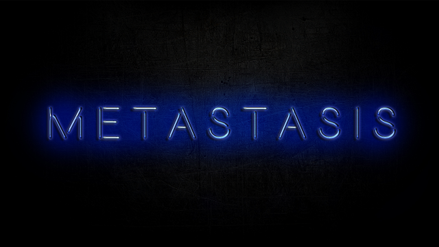 Metastasis