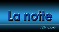 LA NOTTE