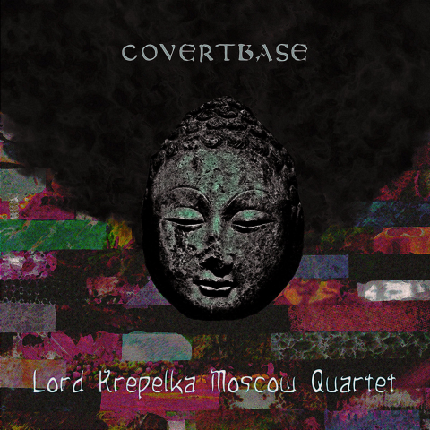 Обложка альбома Lord Krepelka Moscow Quartet - Covertbase