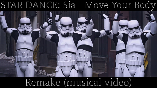 Star Dance: Sia - Move Your Body Remake (musical video)