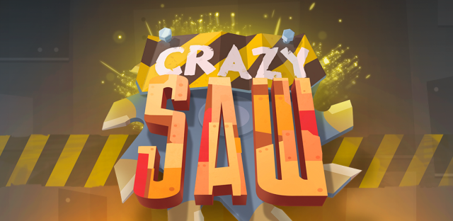 мобильная игра Crazy Saw