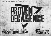 LOGO "Proven decadence"