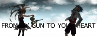From my gun to your heart