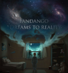 Fandango- Dreams to reality