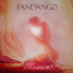 Fandango- Moment of feeling