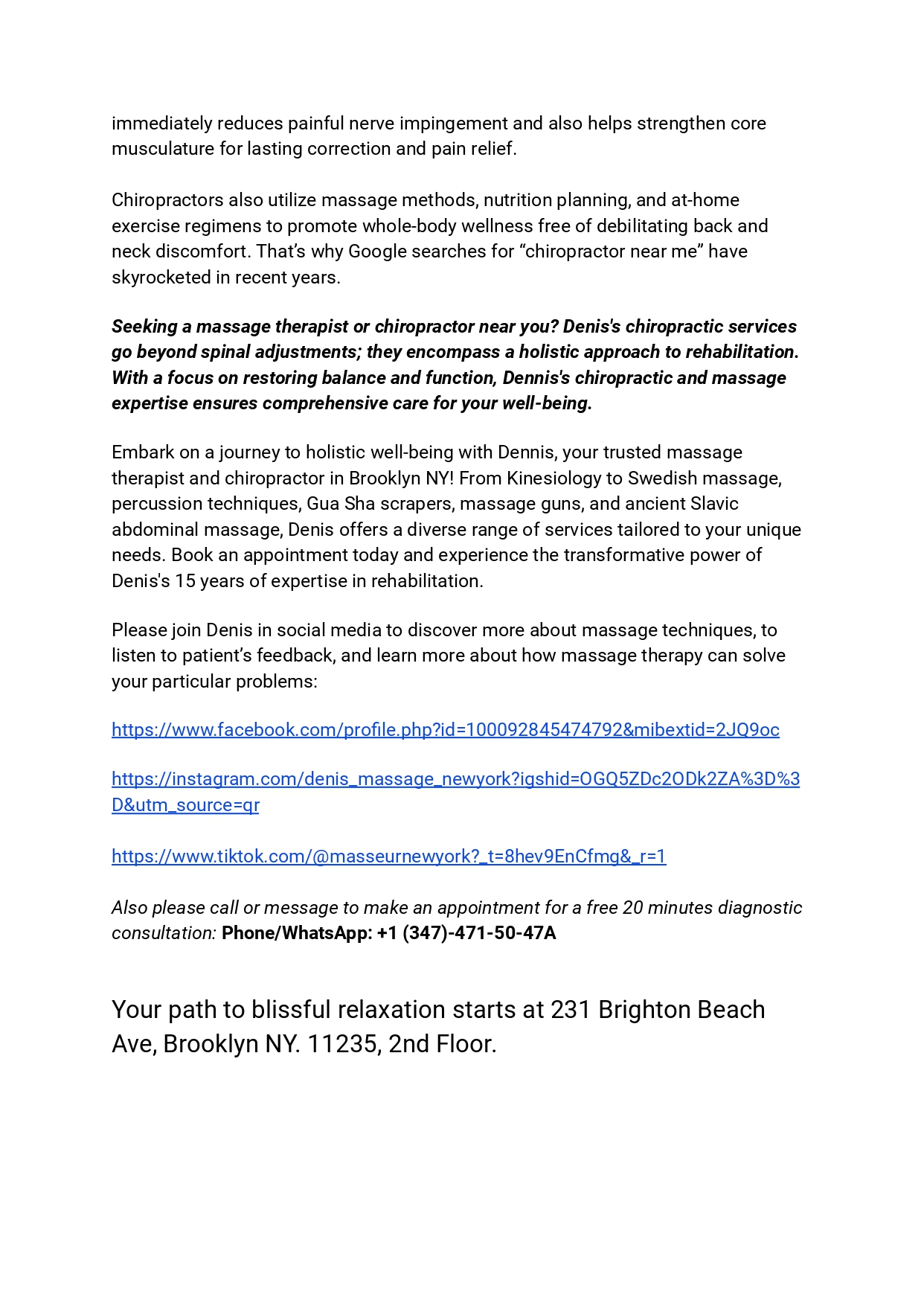 Discover Blissful Relief with Denis, Your Expert Chiropractor an