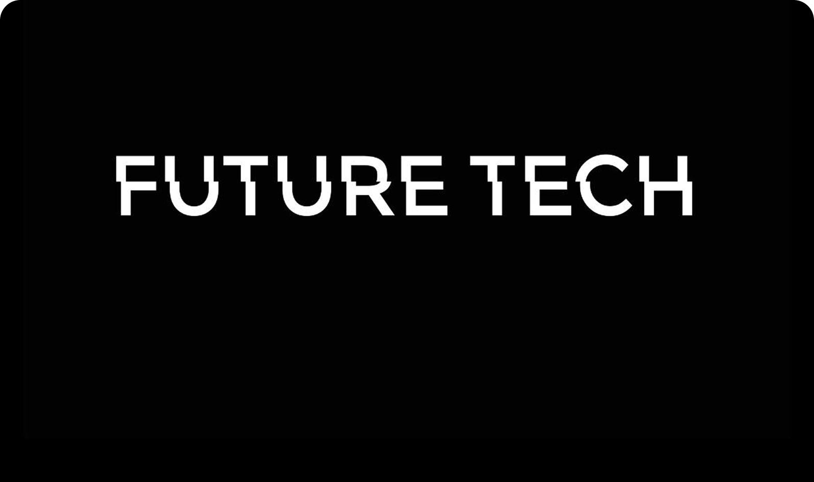 FUTURE TECH