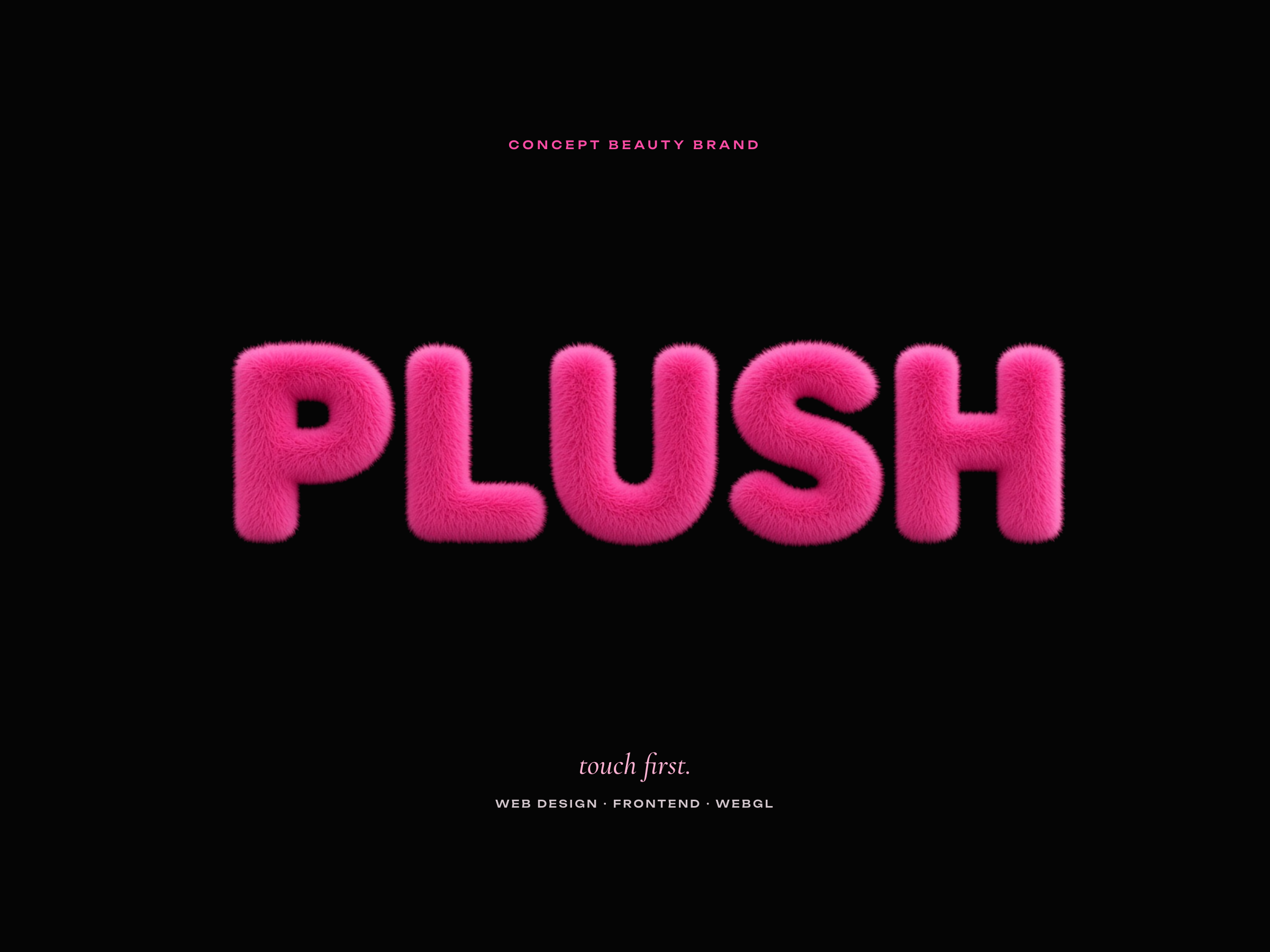 PLUSH — concept-сайт beauty-бренда с WebGL-интерактивом