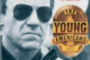 Художественный фильм "Молодые Американцы" (Young Americans)