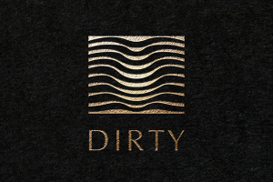 DIRTY