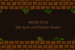 #NVJOB 2D Set (Jelly Sprite and Pixelation Shaders for Unity)
