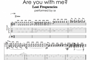 Табулатура на песню Lost Frequences - "Are you with me"