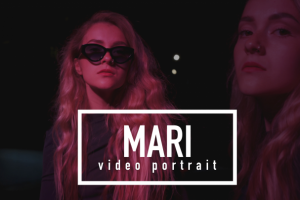 Видеопортрет – MARI #2